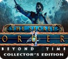 The Secret Order: Beyond Time Collector's Edition гра