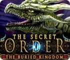 The Secret Order: The Buried Kingdom гра