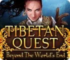 Tibetan Quest: Beyond the World's End гра
