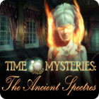 Time Mysteries: The Ancient Spectres гра