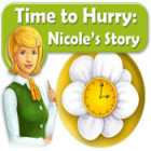 Time to Hurry: Nicole's Story гра