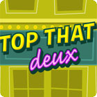 Top That Deux гра Top That Deux гра