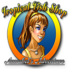Tropical Fish Shop: Annabel's Adventure гра Tropical Fish Shop: Annabel's Adventure гра