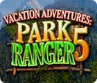 Vacation Adventures: Park Ranger 5 гра