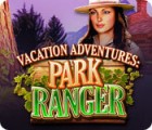 Vacation Adventures: Park Ranger гра