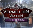 Vermillion Watch: In Blood гра