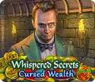 Whispered Secrets: Cursed Wealth гра
