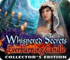 Whispered Secrets: Everburning Candle Collector's Edition гра