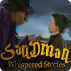Whispered Stories: Sandman гра