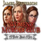 James Patterson Women's Murder Club: A Darker Shade of Grey гра