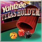 Yahtzee Texas Hold 'Em гра