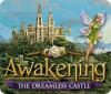 Awakening: The Dreamless Castle гра
