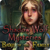 Shadow Wolf Mysteries: Bane of the Family гра
