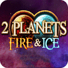 2 Planets Ice and Fire гра