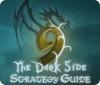 9: The Dark Side Strategy Guide гра