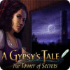 A Gypsy's Tale: The Tower of Secrets гра