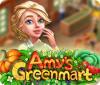 Amy's Greenmart гра