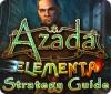 Azada: Elementa Strategy Guide гра