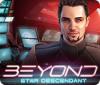 Beyond: Star Descendant гра