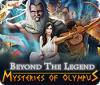 Beyond the Legend: Mysteries of Olympus гра