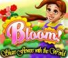 Bloom! Share flowers with the World гра