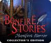 Bonfire Stories: Manifest Horror Collector's Edition гра