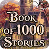 Book Of 1000 Stories гра