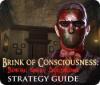 Brink of Consciousness: Dorian Gray Syndrome Strategy Guide гра