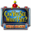 Can You See What I See? Dream Machine гра