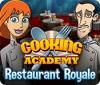 Cooking Academy: Restaurant Royale. Free To Play гра
