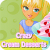 Crazy Cream Desserts гра