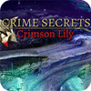 Crime Secrets: Crimson Lily гра
