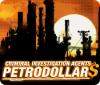Criminal Investigation Agents: Petrodollars гра