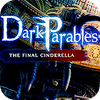 Dark Parables: The Final Cinderella Collector's Edition гра