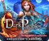 Dark Parables: The Match Girl's Lost Paradise Collector's Edition гра