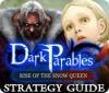 Dark Parables: Rise of the Snow Queen Strategy Guide гра