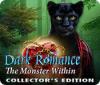 Dark Romance: The Monster Within Collector's Edition гра