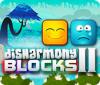 Disharmony Blocks II гра