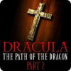 Dracula: The Path of the Dragon — Part 2 гра