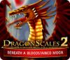 DragonScales 2: Beneath a Bloodstained Moon гра