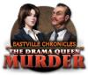Eastville Chronicles: The Drama Queen Murder гра