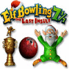 Elf Bowling 7 1/7: The Last Insult гра