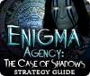 Enigma Agency: The Case of Shadows Strategy Guide гра