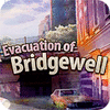 Evacuation Of Bridgewell гра