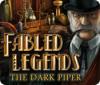 Fabled Legends: The Dark Piper гра