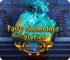 Fairy Godmother Stories: Dark Deal гра