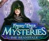 Fairy Tale Mysteries: The Beanstalk гра