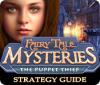 Fairy Tale Mysteries: The Puppet Thief Strategy Guide гра