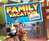 Family Vacation: California гра