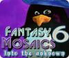 Fantasy Mosaics 6: Into the Unknown гра